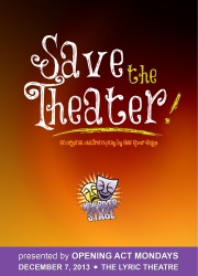 Save the Theater! - Opening Act Mondays