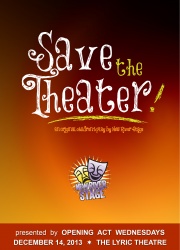 Save the Theater! - Opening Act Wednesdays